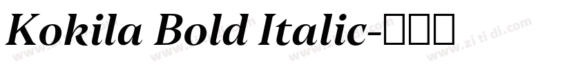 Kokila Bold Italic字体转换
